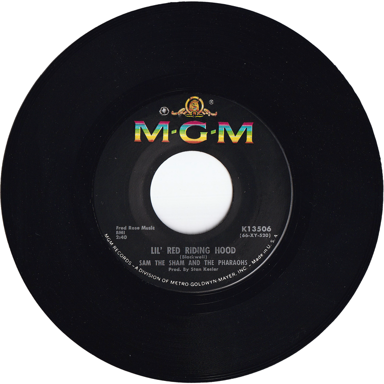 Sam The Sham & The Pharaohs - Lil' Red Riding Hood / Love Me Like Before