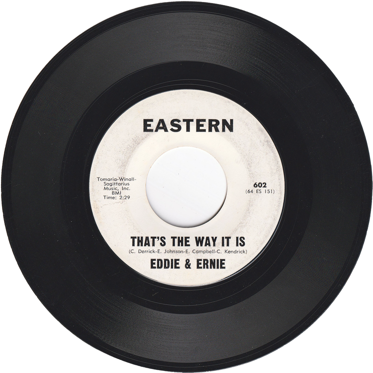 Eddie & Ernie - Time Waits For No One / That's The Way It Is (Promo)