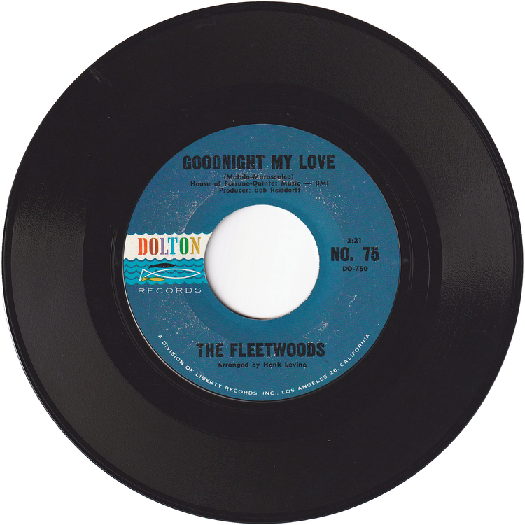 The Fleetwoods - Goodnight My Love / Jimmy Beware