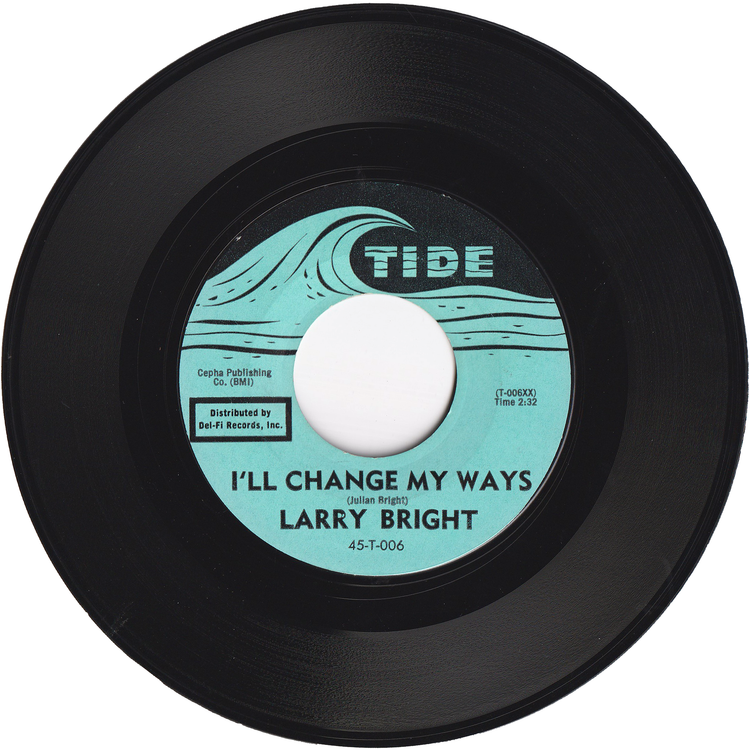 Larry Bright - Mojo Workout (Dance) / I'll Change My Ways