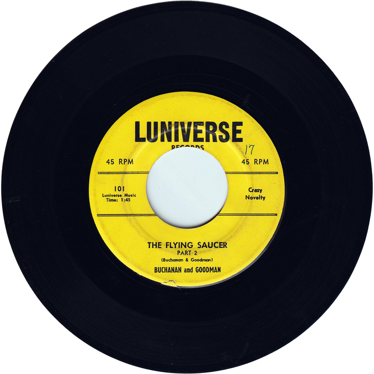 Buchanan & Goodman - The Flying Saucer Part 1 / The Flying Saucer Part 2