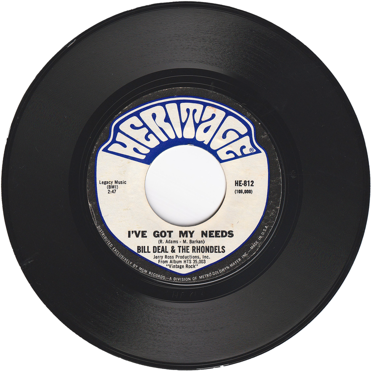 Bill Deal & The Rhondels - I've Been Hurt / I've Got My Needs