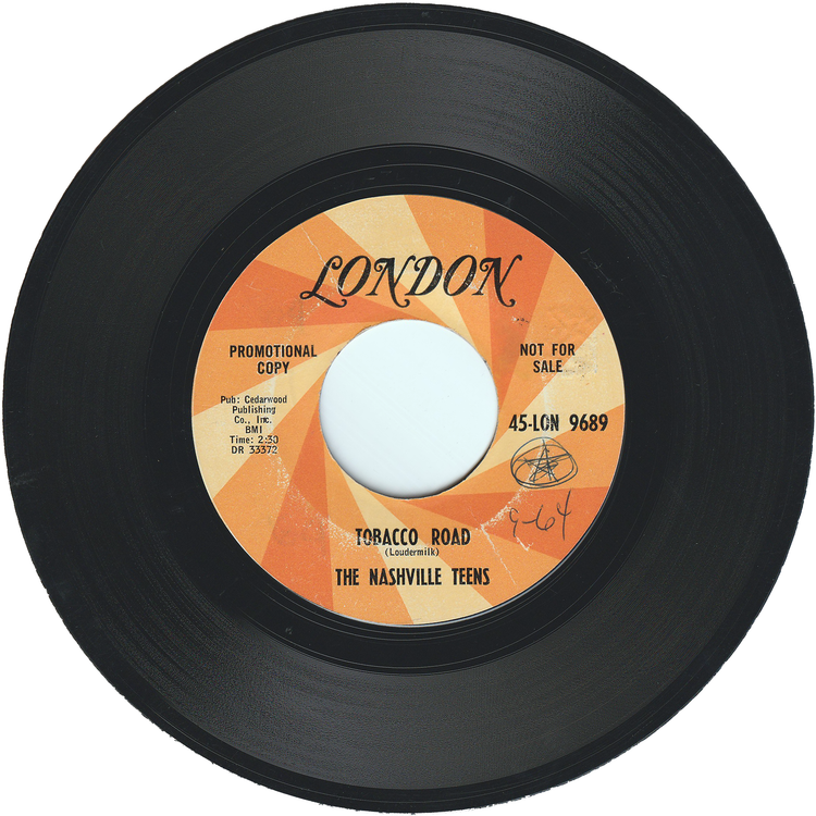 The Nashville Teens - Tobacco Road / I Like It Like That (Promo)