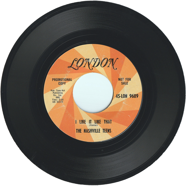 The Nashville Teens - Tobacco Road / I Like It Like That (Promo)
