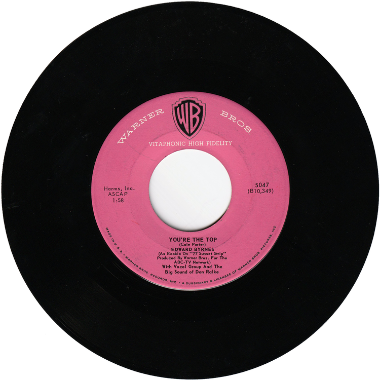 Edward Byrnes & Connie Stevens - Kookie, Kookie (Lend Me Your Comb) / You're The Top