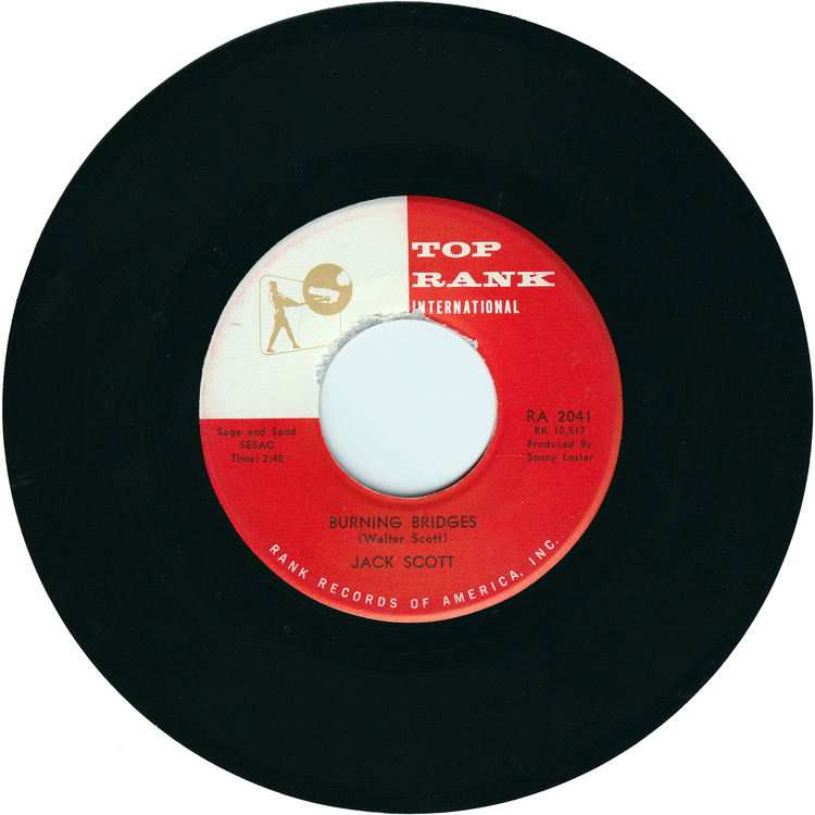 Jack Scott - Burning Bridges / Oh, Little One