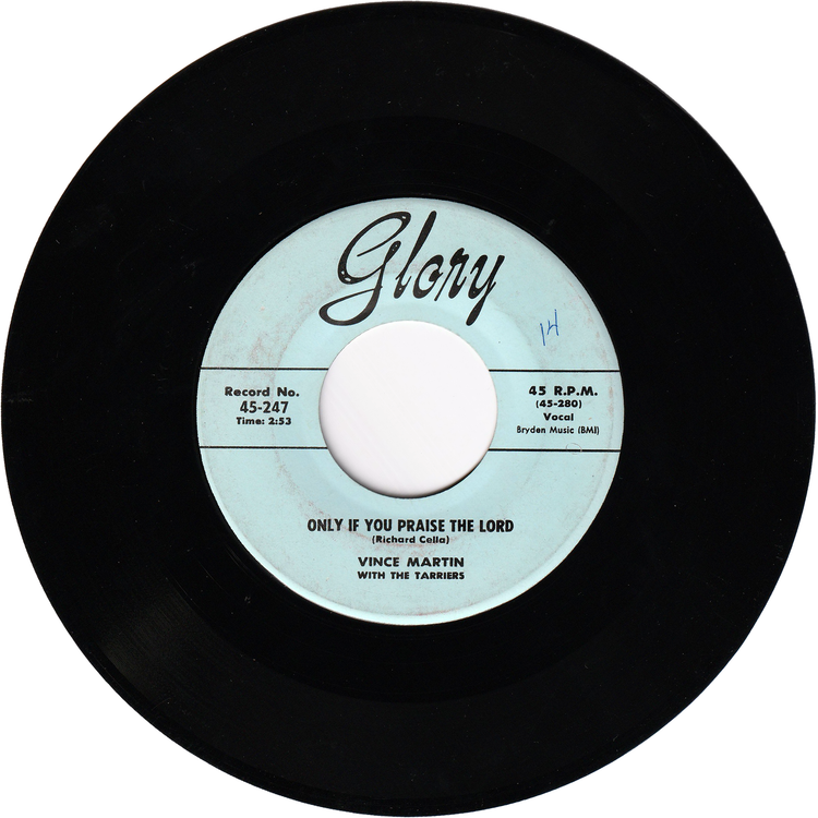 Vince Martin & The Tarriers - Cindy, Oh Cindy / Only If You Praise The Lord