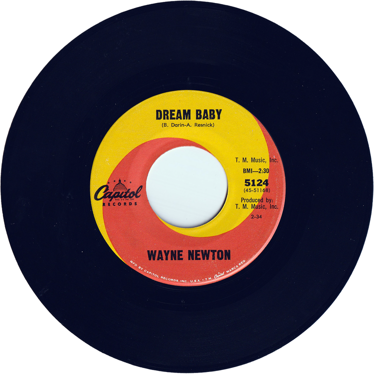 Wayne Newton - Dream Baby / I'm Looking Over A Four Leaf Clover