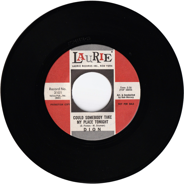 Dion - Somebody Nobody Wants / Could Somebody Take My Place Tonight (Promo)