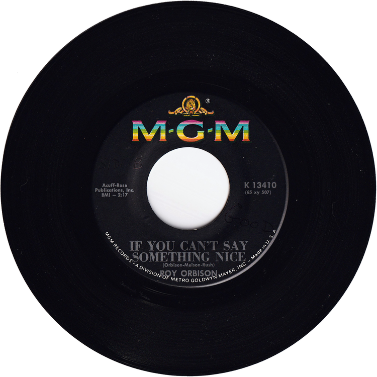 Roy Orbison - Crawling Back / If You Can't Say Something Nice