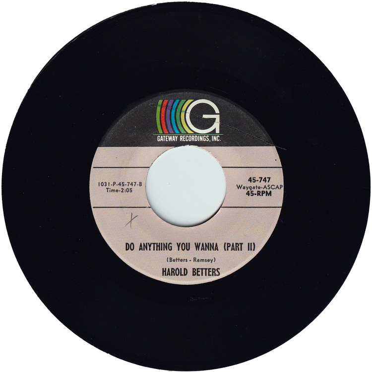 Harold Betters - Do Anything You Wanna Part 1 / Do Anything You Wanna Part 2