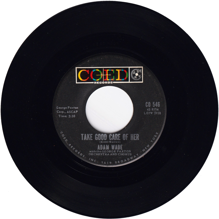 Adam Wade - Take Good Care Of Her / Sleepy Time Gal