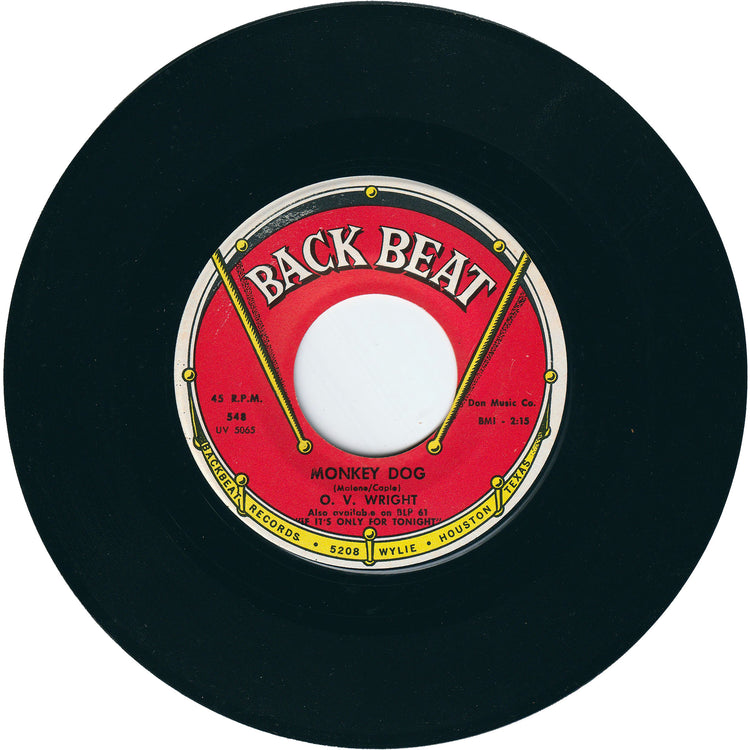 O. V. Wright - Monkey Dog / You're Gonna Make Me Cry