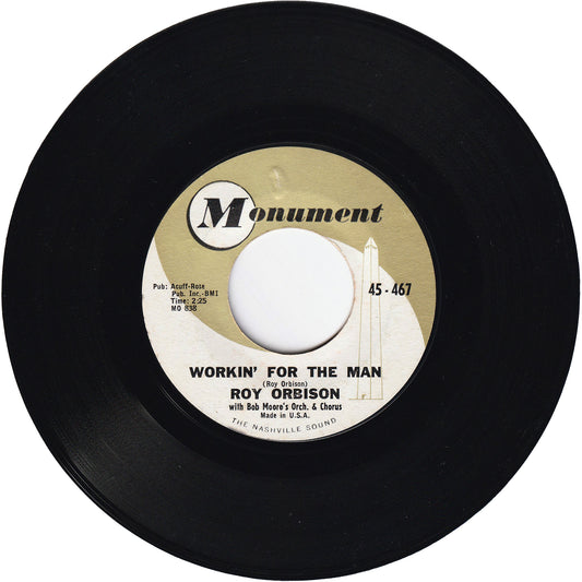 Roy Orbison - Workin' For The Man / Leah