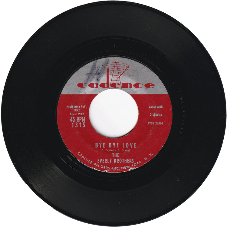 The Everly Brothers - Bye Bye Love / I Wonder If I Care As Much