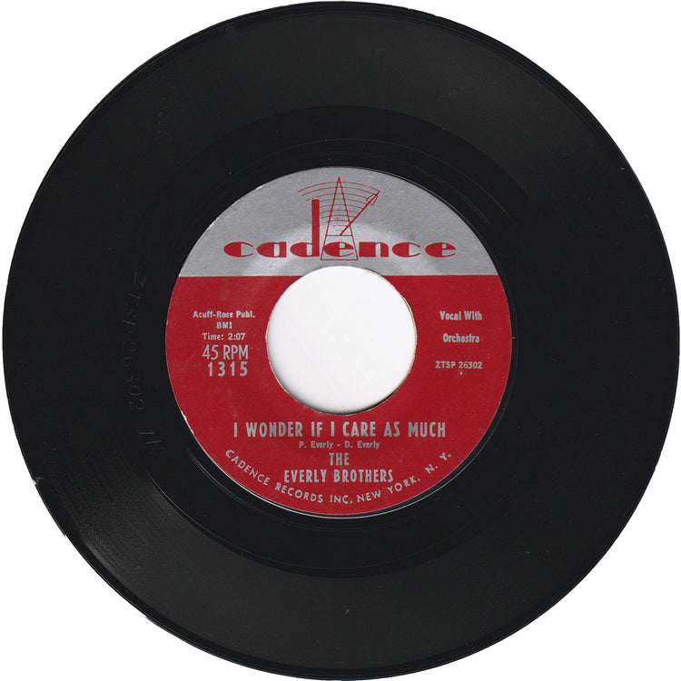 The Everly Brothers - Bye Bye Love / I Wonder If I Care As Much