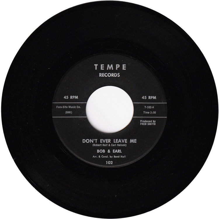 Bob & Earl - Fancy Free / Don't Ever Leave Me