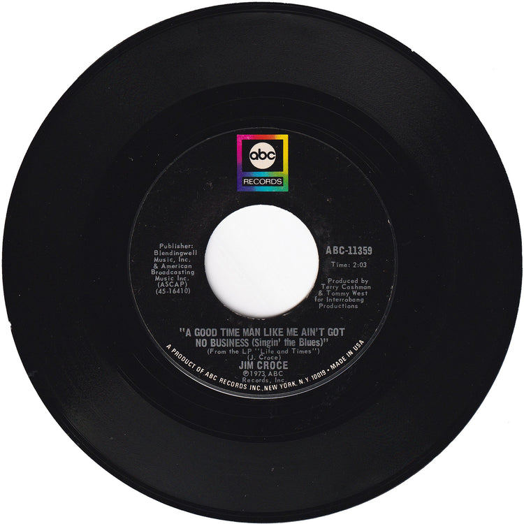 Jim Croce - Bad, Bad Leroy Brown / A Good Time Man Like Me Ain't Got No Business (Singin' The Blues)