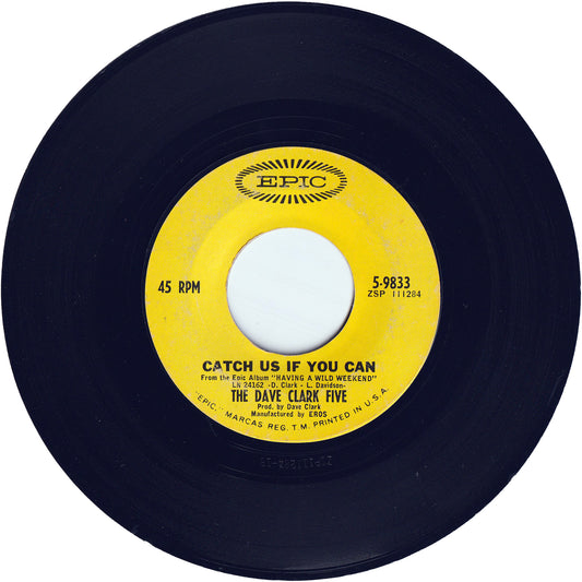The Dave Clark Five - Catch Us If You Can / On The Move