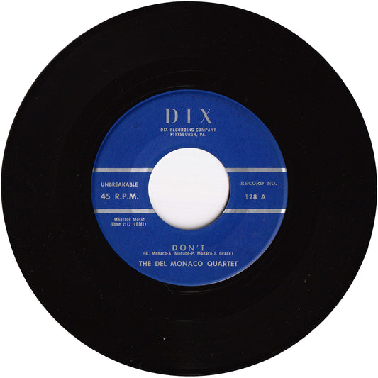 The Del Monaco Quartet - Don't / I Fell In Love With You