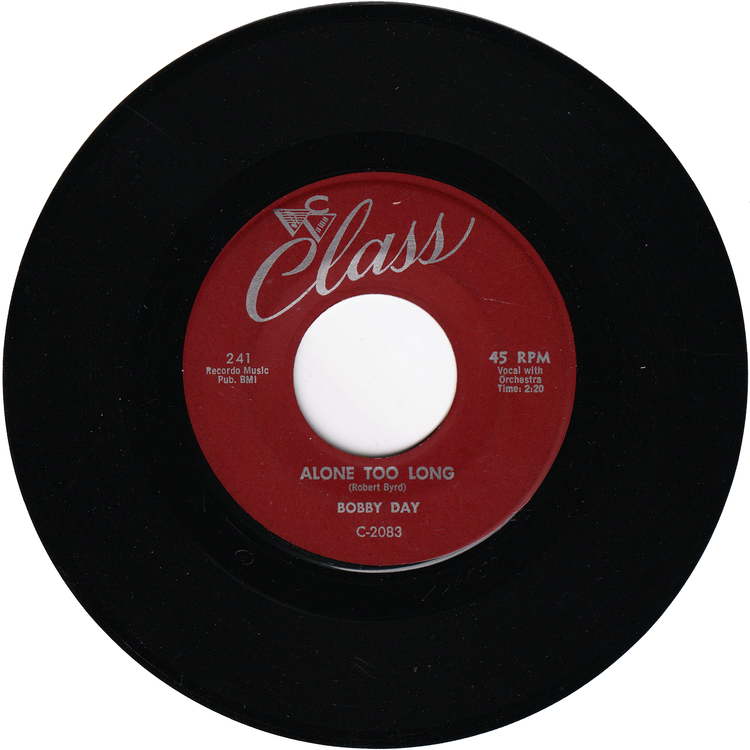 Bobby Day - The Bluebird, The Buzzard & The Oriole / Alone Too Long