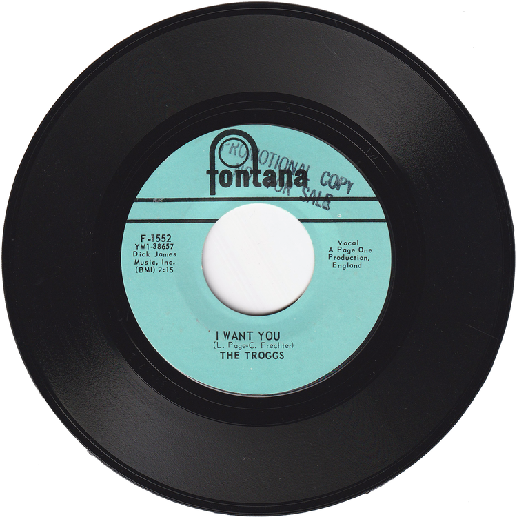 The Troggs - With A Girl Like You / I Want You
