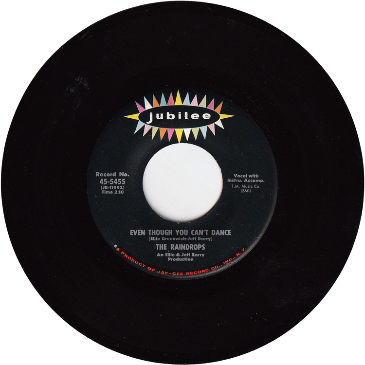 The Raindrops - The Kind Of Boy You Can't Forget / Even Though You Can't Dance
