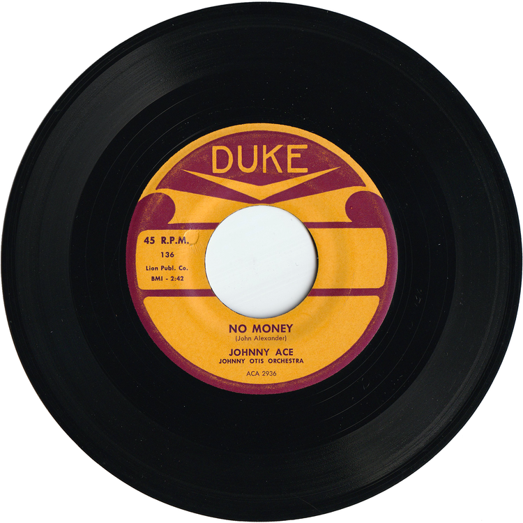 Johnny Ace - Pledging My Love / No Money