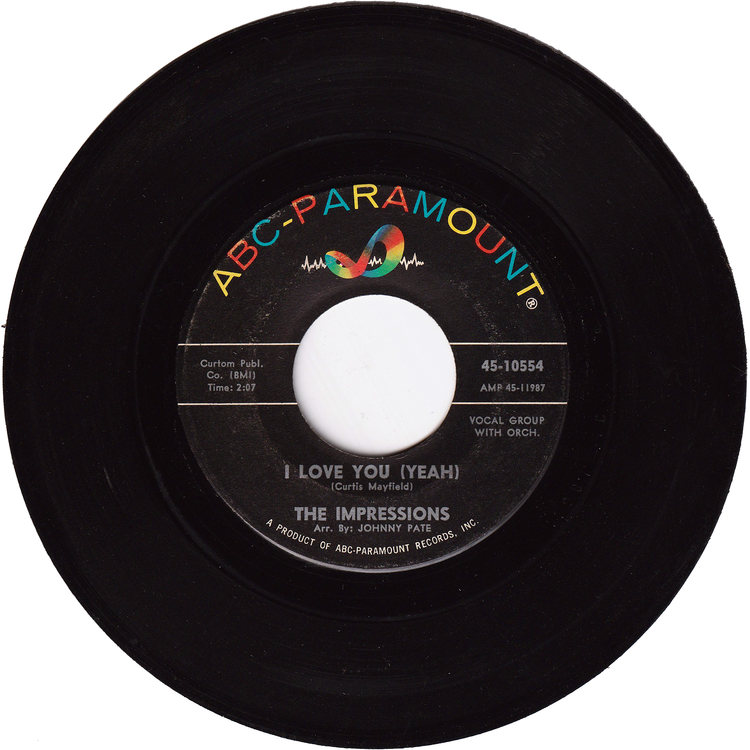 The Impressions - Keep On Pushing / I Love You (Yeah)