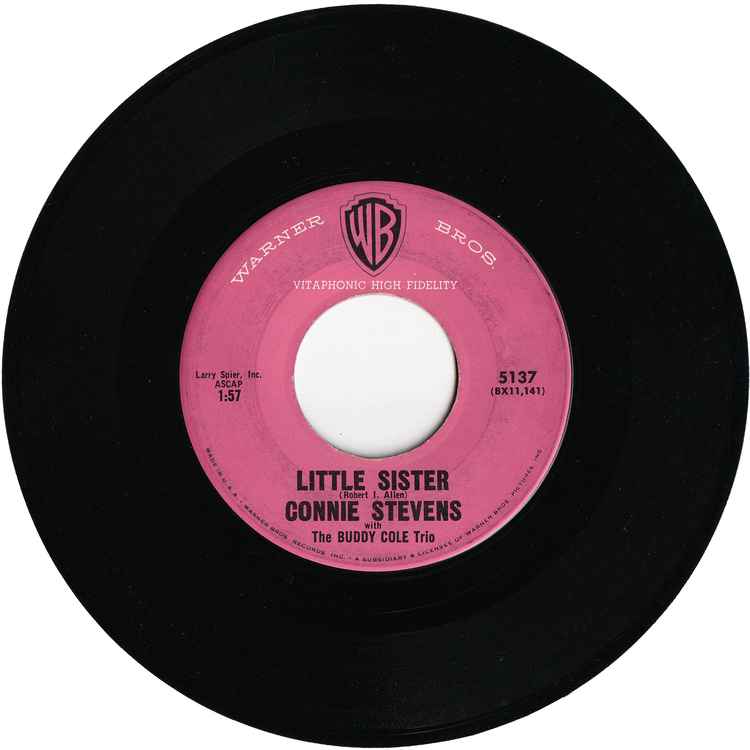 Connie Stevens - Sixteen Reasons (Why I Love You) / Little Sister (1st.press)