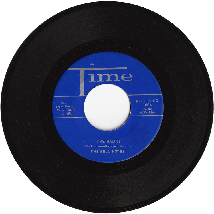 The Bell Notes - I've Had It / Be Mine