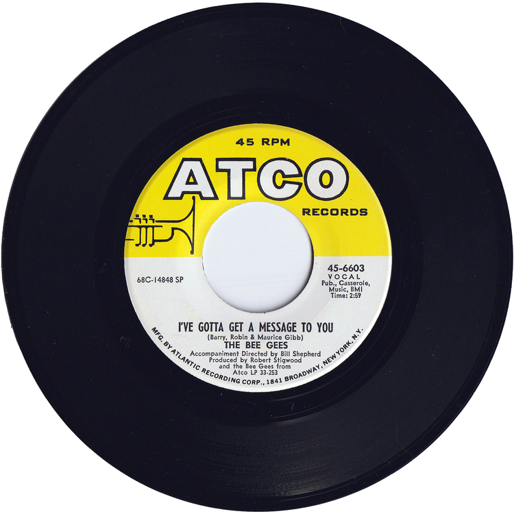 The Bee Gees - I've Gotta Get A Message To You / Kitty Can