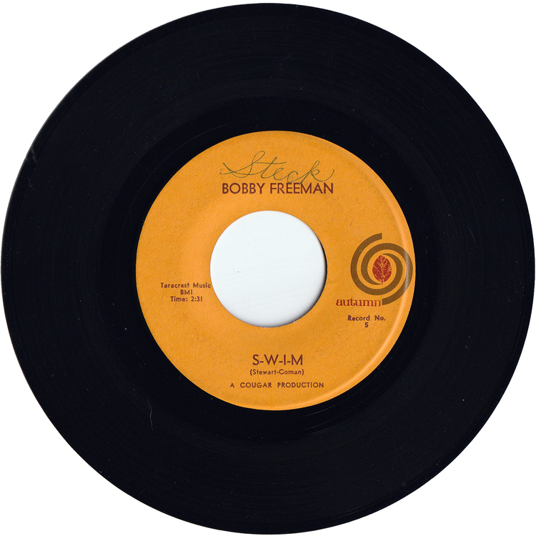 Bobby Freeman - S-W-I-M / That Little Old Heartbreaker Me