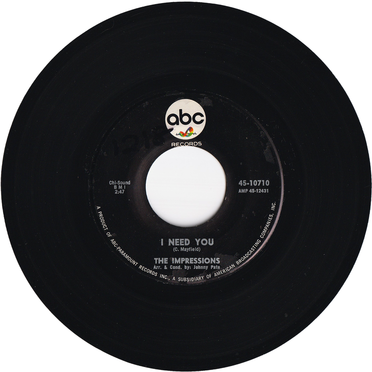 The Impressions - I Need You / Never Could You Be