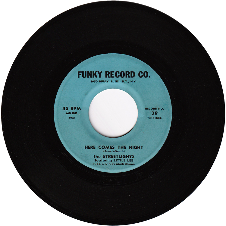 The Streetlights - Later For The Twist / Here Comes The Night