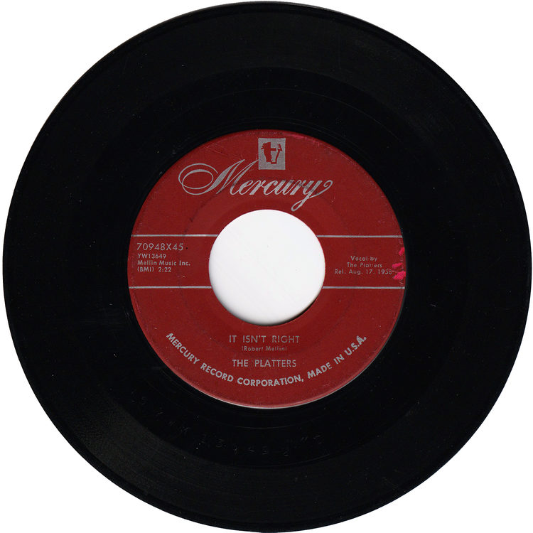 The Platters - You'll Never Never Know / It Isn't Right