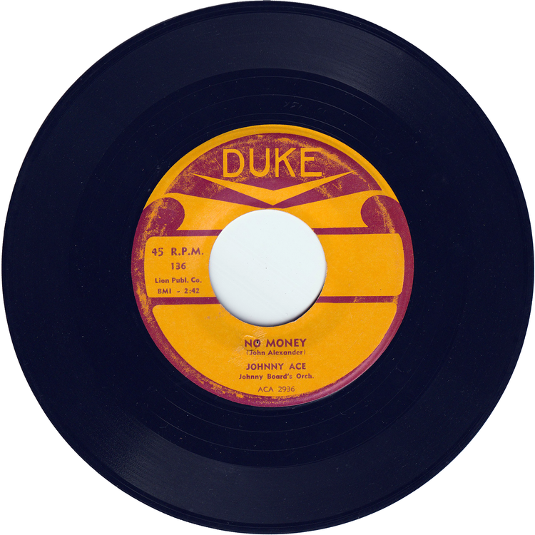 Johnny Ace - Pledging My Love / No Money