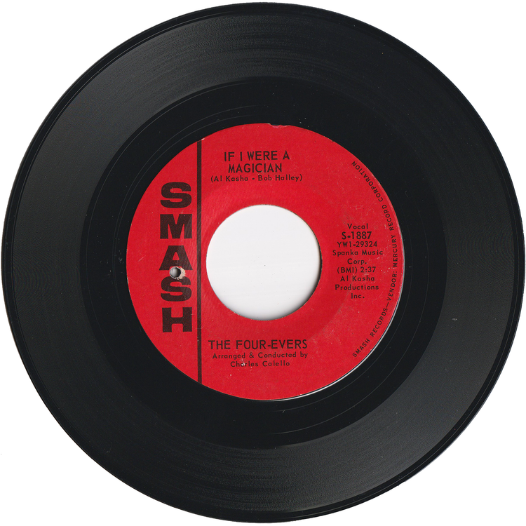 The Four Evers - Be My Girl / If I Were A Magician
