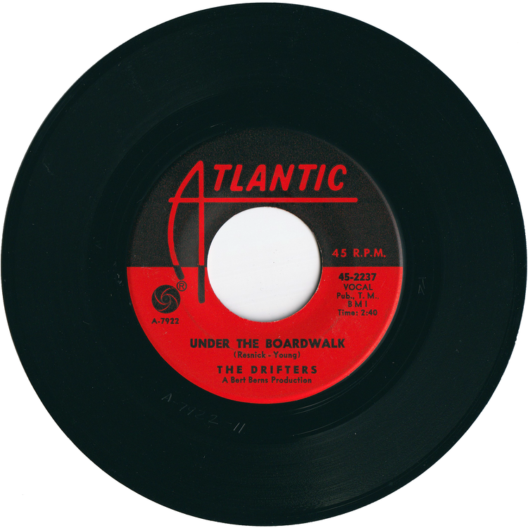 The Drifters - Under The Boardwalk / I Don't Want To Go On Without You