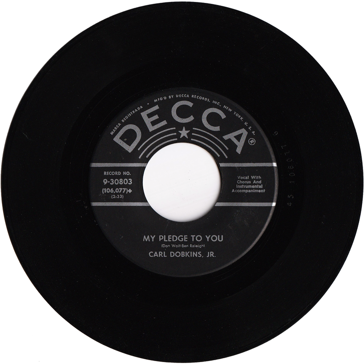 Carl Dobkins, Jr. - My Heart Is An Open Book / My Pledge To You