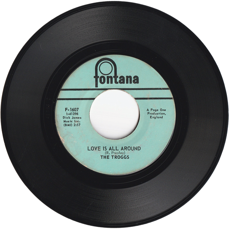 The Troggs - Love Is All Around / When Will The Rain Come