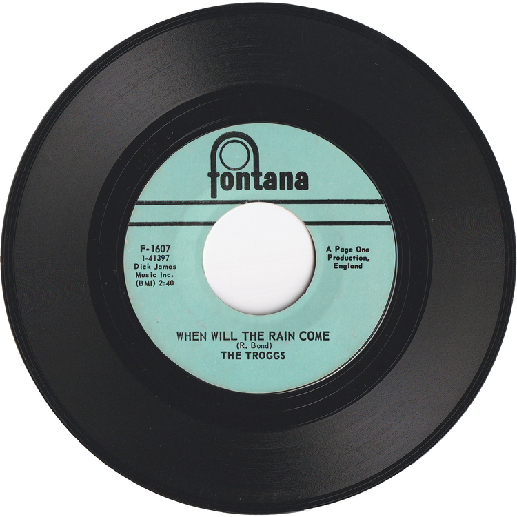 The Troggs - Love Is All Around / When Will The Rain Come