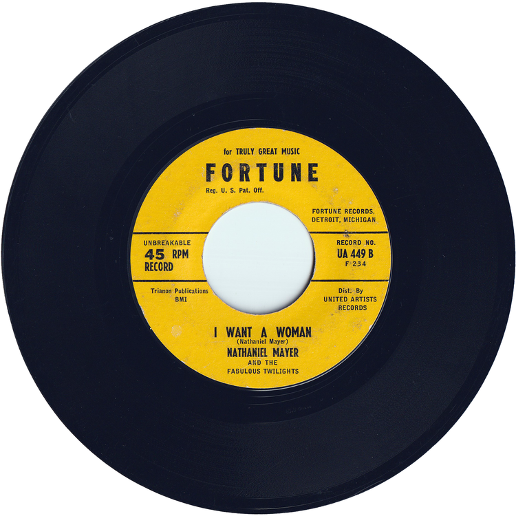 Nathaniel Mayer & The Fabulous Twilights - Village Of Love / I Want A Woman