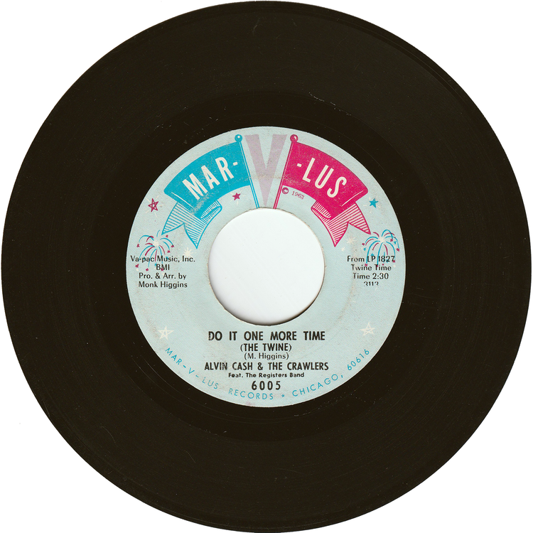 Alvin Cash & The Crawlers - The Barracuda / Do It One More Time