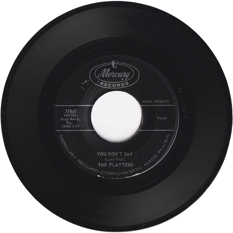 The Platters - You Don't Say / I'll Never Smile Again