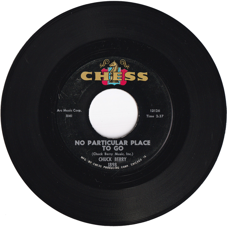 Chuck Berry - No Particular Place To Go / You Two