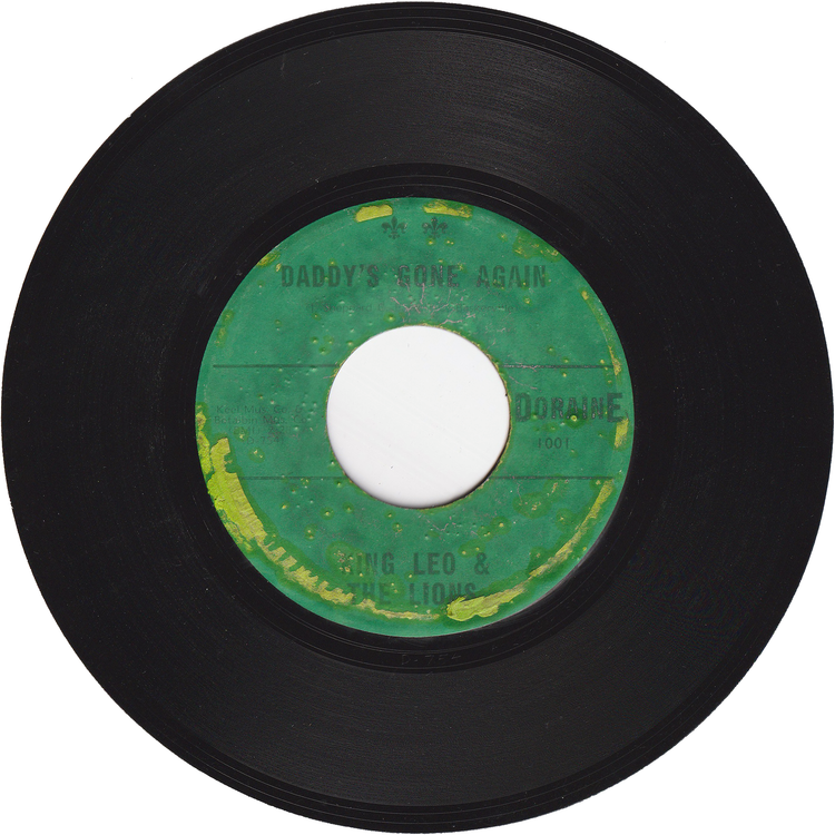 King Leo & The Lions - Gumbo / Daddy's Gone Again