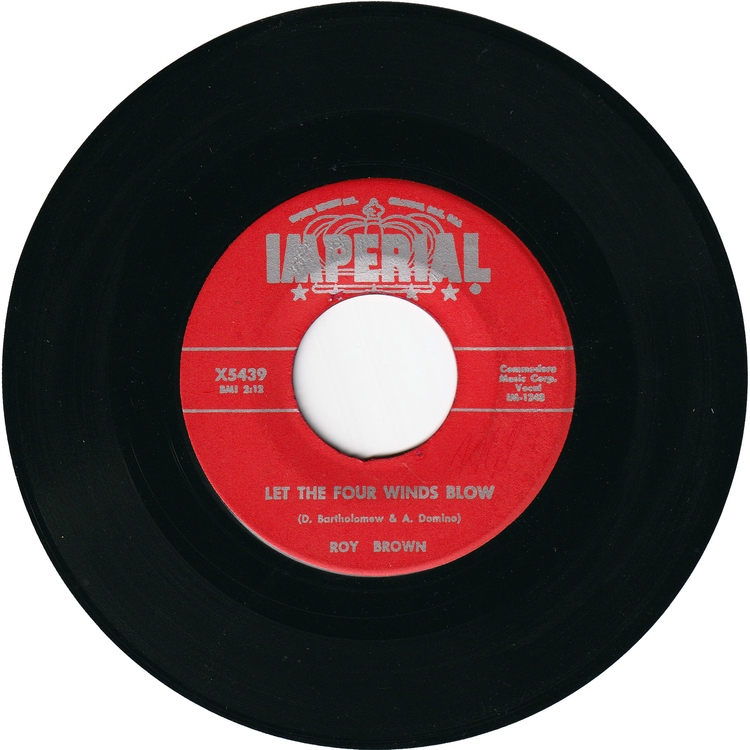 Roy Brown - Diddy-Y-Diddy-O / Let The Four Winds Blow