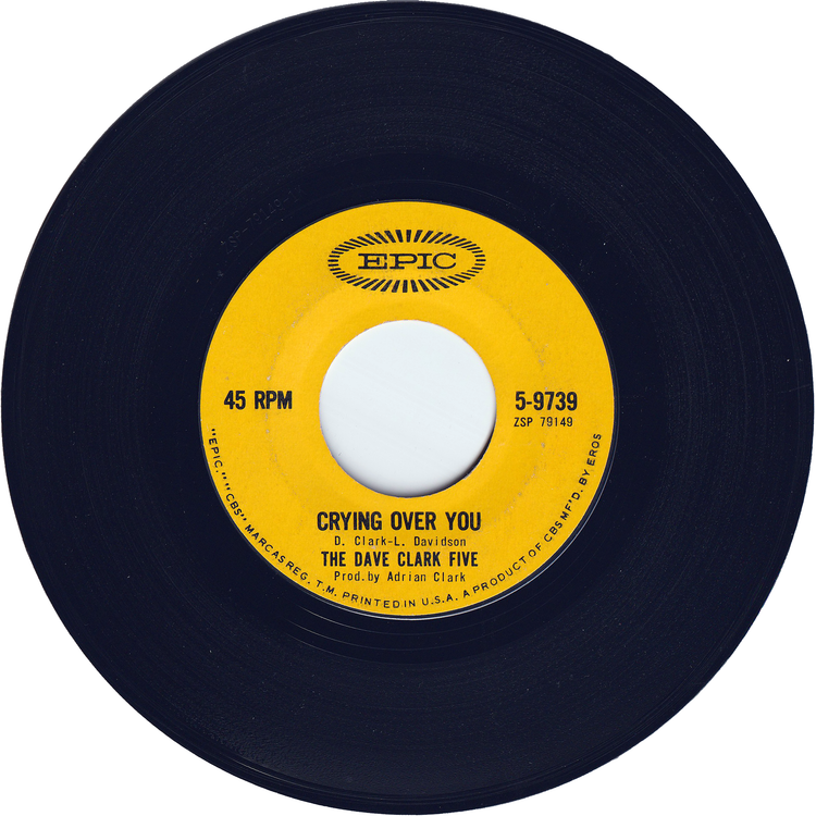 The Dave Clark Five - Any Way You Want It / Crying Over You