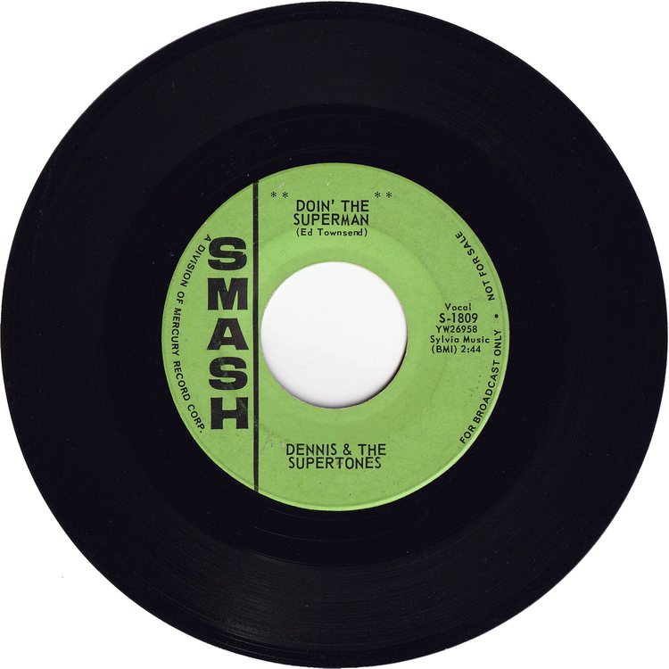 Dennis & The Supertones - Doin' The Superman / Superman Lover (Promo)